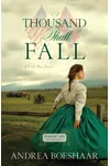 A Thousand Shall Fall