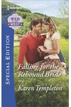 Falling for the Rebound Bride