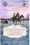 An Old-Fashioned Texas Christmas