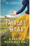 Fairest of Heart