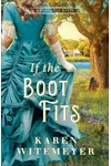 If the Boot Fits