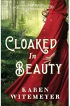 Cloaked in Beauty