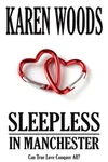 Sleepless in Manchester