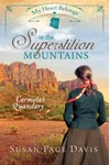 My Heart Belongs in the Superstition Mountains / Counterfeit Captive
