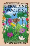 Springtime with Geraldine Woolkins