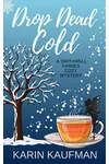 Drop Dead Cold