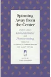 Spinning Away from the Center