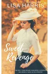 Love Finds You in Revenge, Ohio / Sweet Revenge
