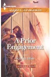 A Prior Engagement