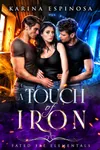 A Touch of Iron