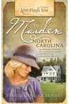 Love Finds You in Maiden, North Carolina