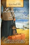 Love Finds You in Lonesome Prairie, Montana