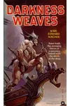 Darkness Weaves