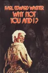 Why Not You And I?