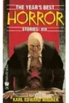 The Year's Best Horror Stories XIX