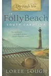 Love Finds You in Folly Beach, South Carolina
