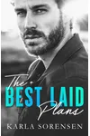 The Best Laid Plans