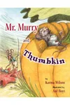 Mr. Murry and Thumbkin