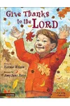 Give Thanks to the Lord