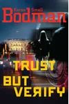 Trust But Verify
