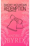 Smoky Mountain Redemption