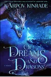 Of Dreams And Dragons