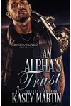An Alpha's Trust