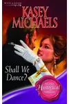 Shall We Dance?