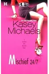 Mischief 24/7