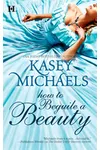 How to Beguile a Beauty