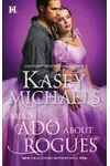 Much Ado About Rogues
