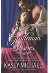 What a Gentleman Desires
