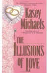 The Illusions of Love