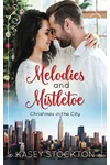 Melodies and Mistletoe