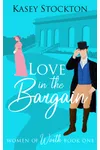 Love in the Bargain