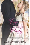 Love at the House Party