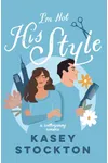 I'm Not His Style