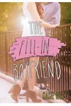 The Fill-In Boyfriend