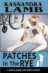 Patches in the Rye