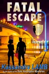 Fatal Escape