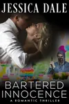 Bartered Innocence (As: Jessica Dale)