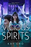 Vicious Spirits