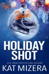 Holiday Shot