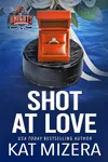 Shot at Love