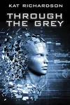 Through the Grey
