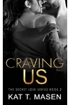 Craving Us