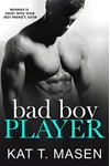 Bad Boy Player
