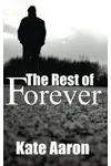 The Rest of Forever