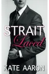 Strait Laced