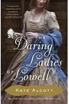 The Daring Ladies of Lowell